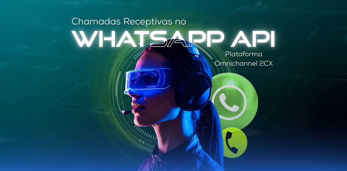 Capa do artigo: Chamadas de Voz no WhatsApp: uma nova dimensão no atendimento omnichannel